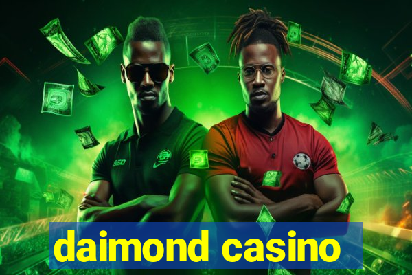 daimond casino