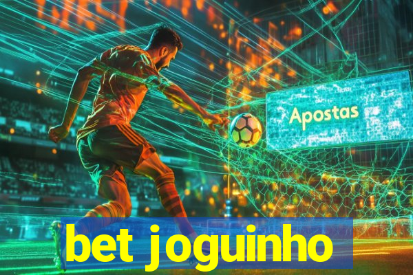 bet joguinho