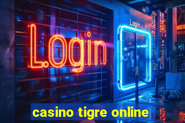 casino tigre online