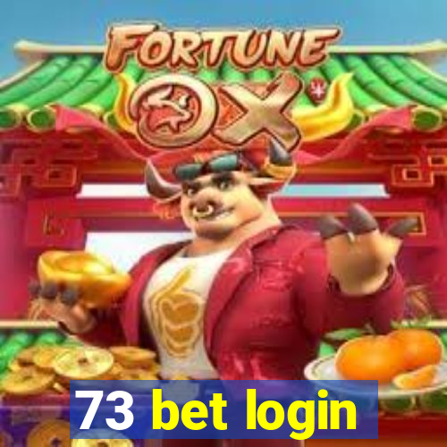 73 bet login