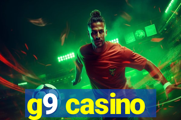 g9 casino