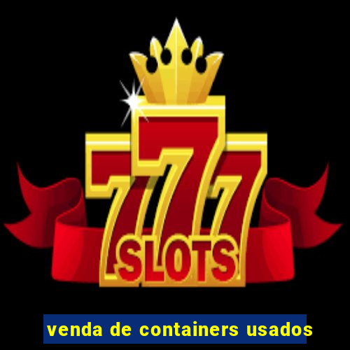 venda de containers usados