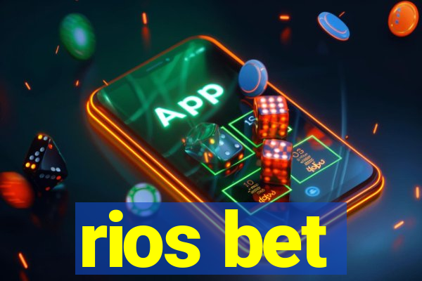 rios bet