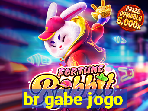 br gabe jogo