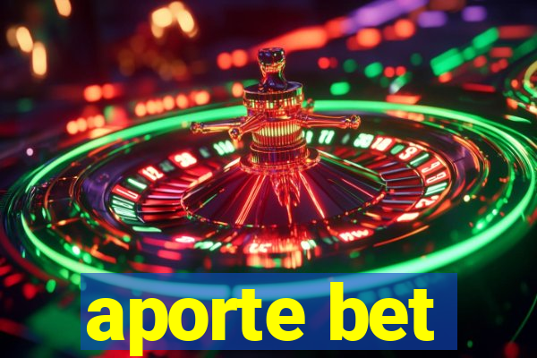 aporte bet