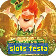 slots festa