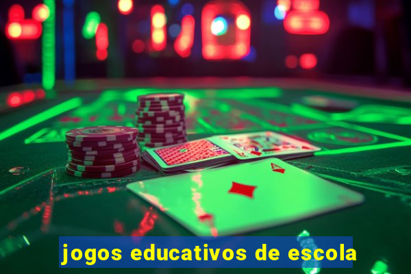 jogos educativos de escola