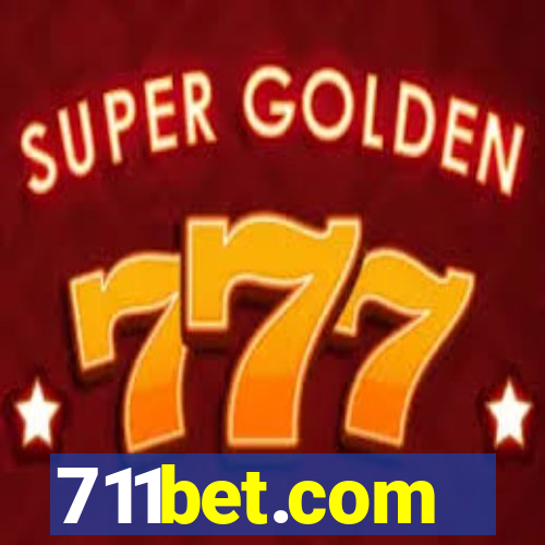 711bet.com