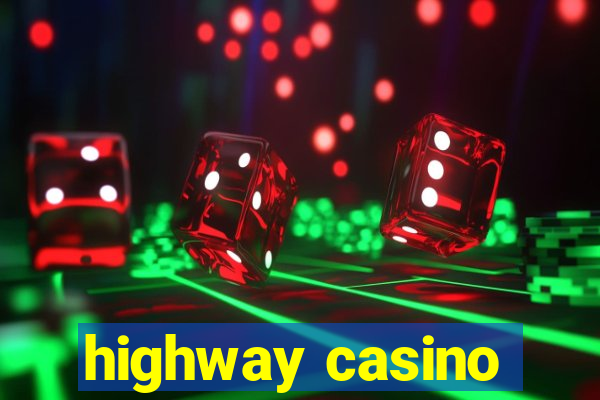 highway casino