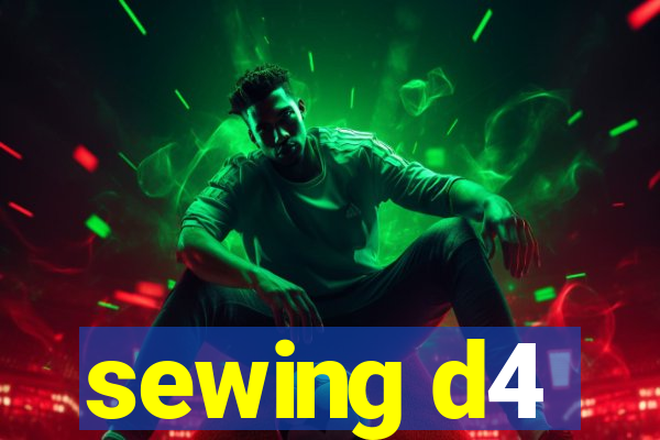 sewing d4