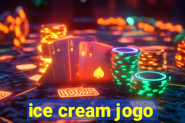 ice cream jogo