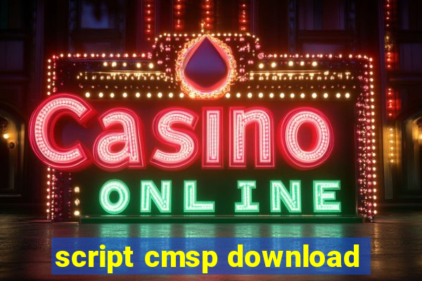 script cmsp download