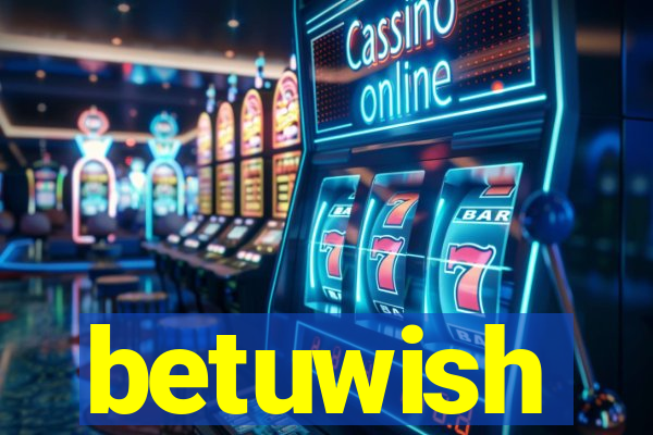 betuwish