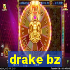 drake bz