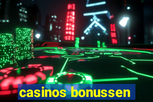 casinos bonussen