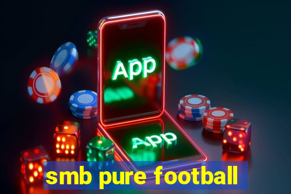 smb pure football