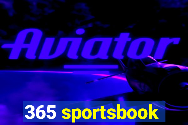 365 sportsbook