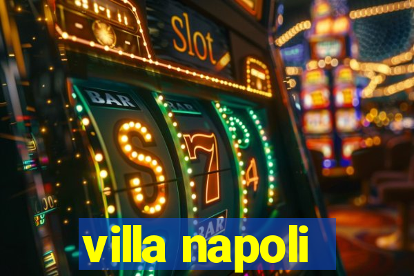 villa napoli