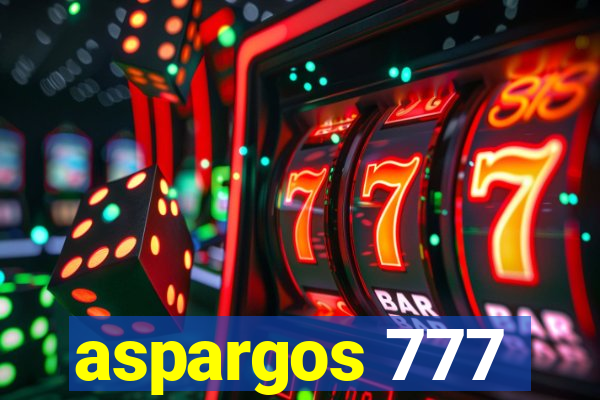 aspargos 777