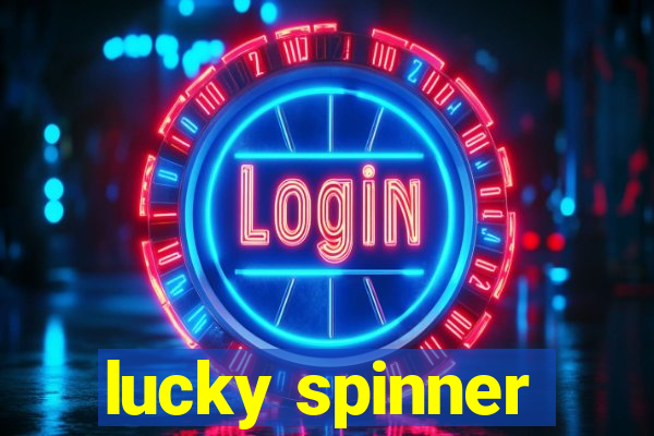 lucky spinner