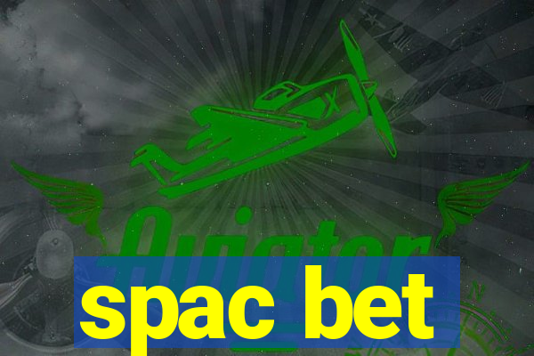 spac bet