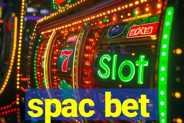 spac bet