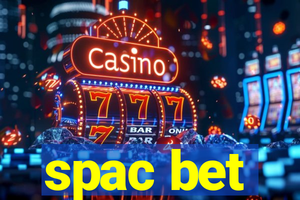 spac bet