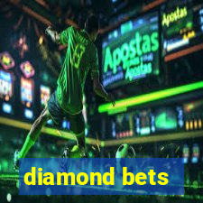 diamond bets