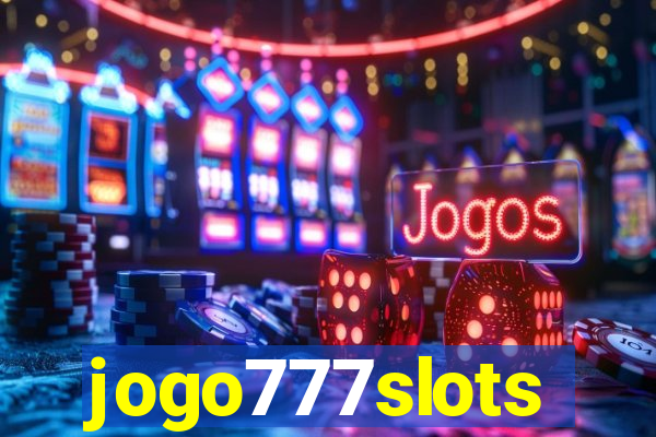 jogo777slots