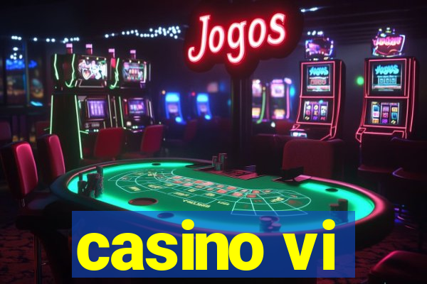 casino vi