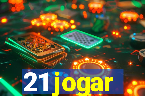 21 jogar