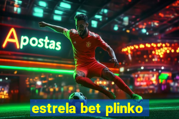 estrela bet plinko