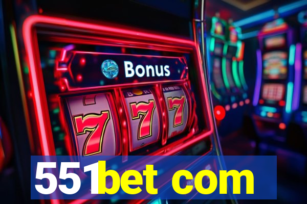 551bet com