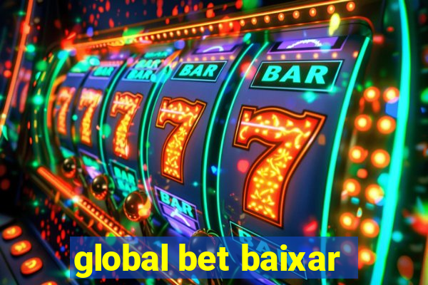 global bet baixar