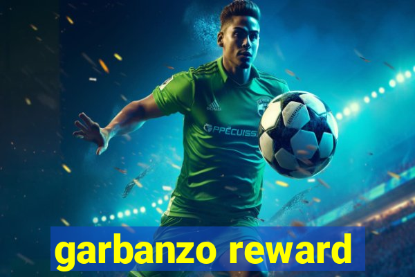 garbanzo reward