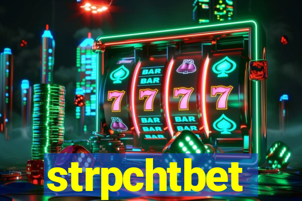 strpchtbet