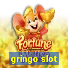 gringo slot