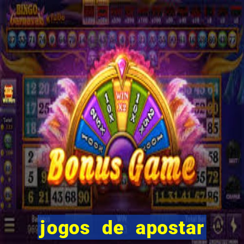 jogos de apostar dinheiro online