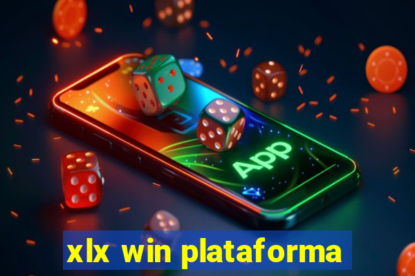 xlx win plataforma