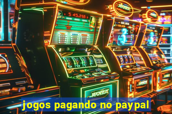 jogos pagando no paypal