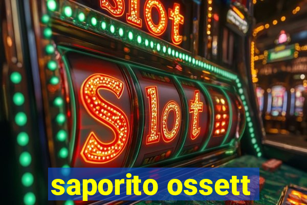 saporito ossett