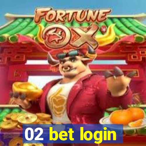 02 bet login