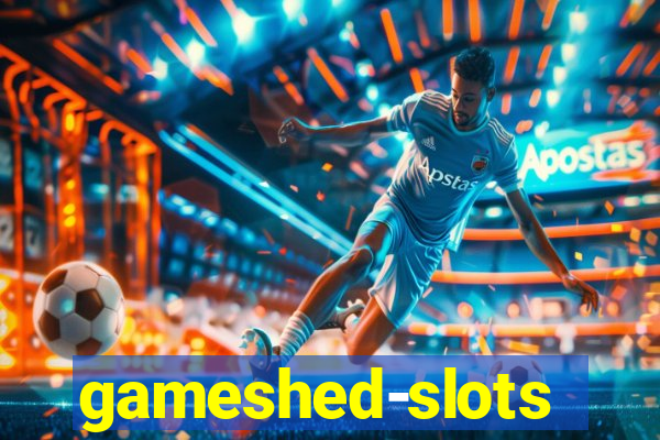 gameshed-slots