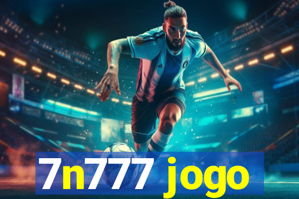 7n777 jogo