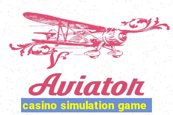 casino simulation game