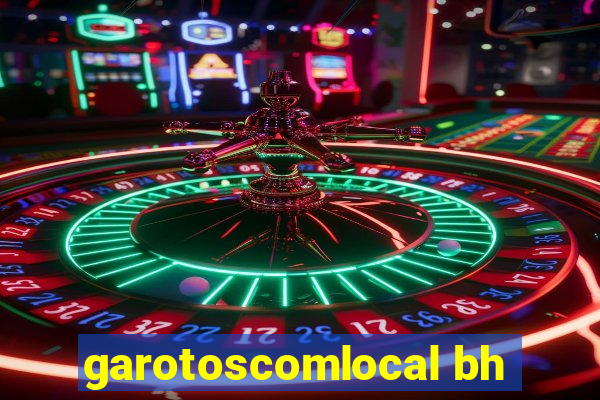 garotoscomlocal bh