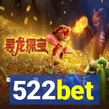 522bet