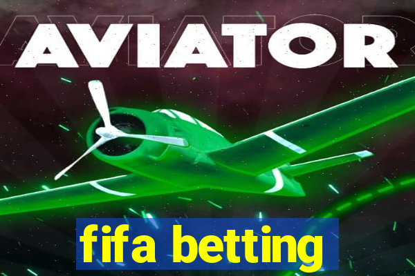 fifa betting