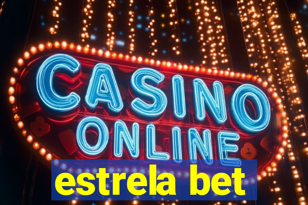 estrela bet