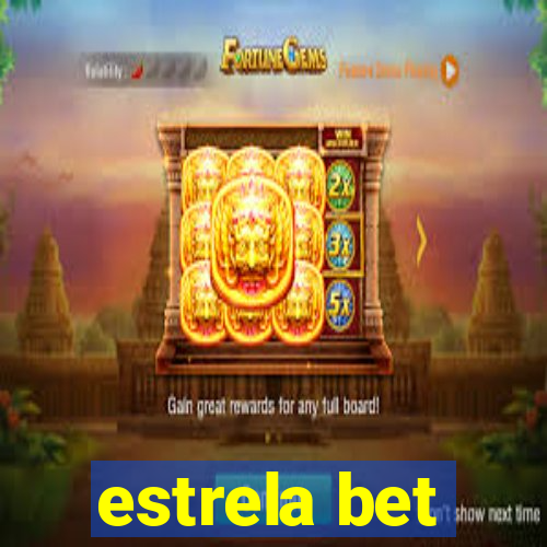 estrela bet